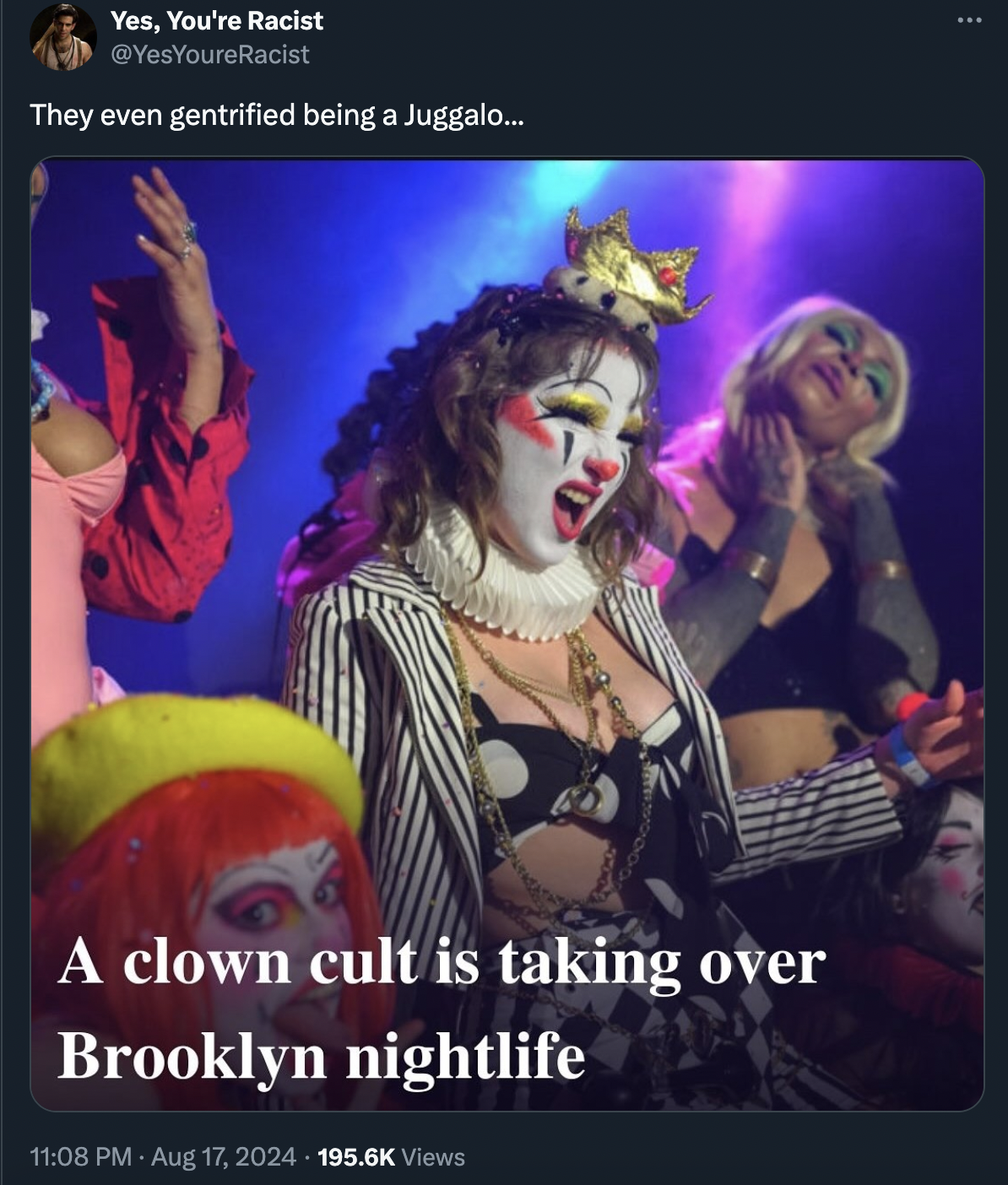 album cover - Yes, You're Racist They even gentrified being a Juggalo... A clown cult is taking over Brooklyn nightlife Views